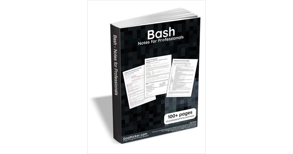Bash Notes for Professionals