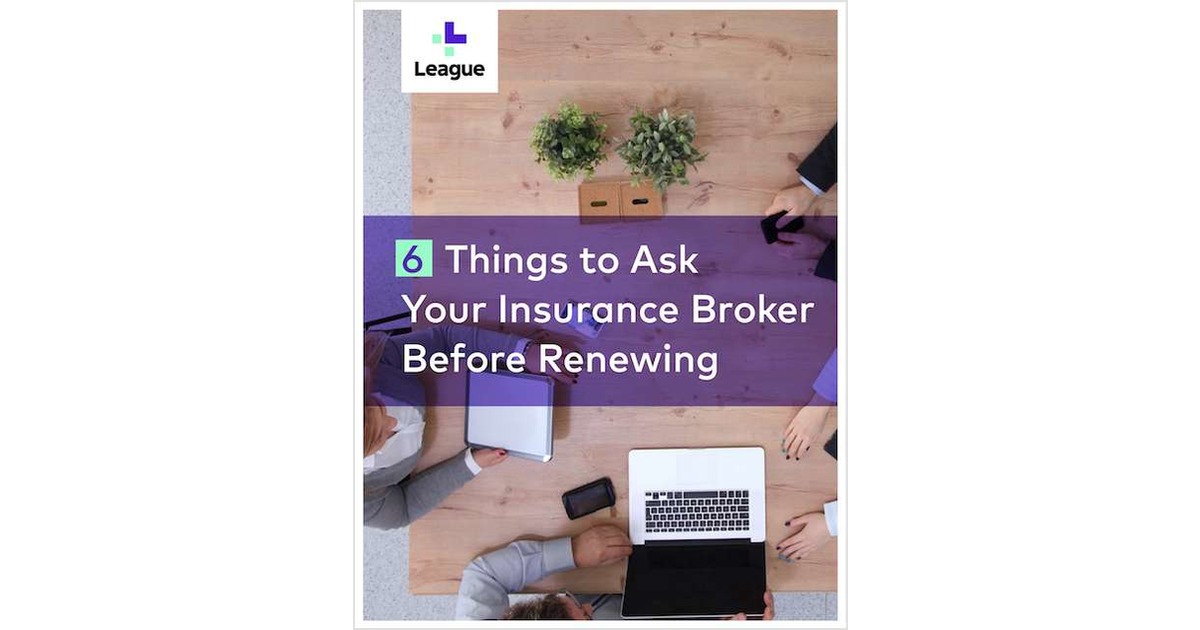 6 Things to Ask Your Insurance Broker Before Renewing