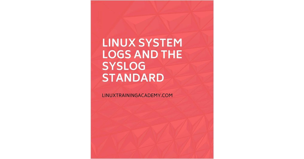 Linux System Logs and the Syslog Standard