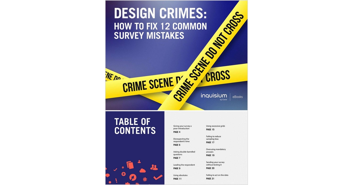 Design Crimes: How to Fix 12 Common Survey Mistakes