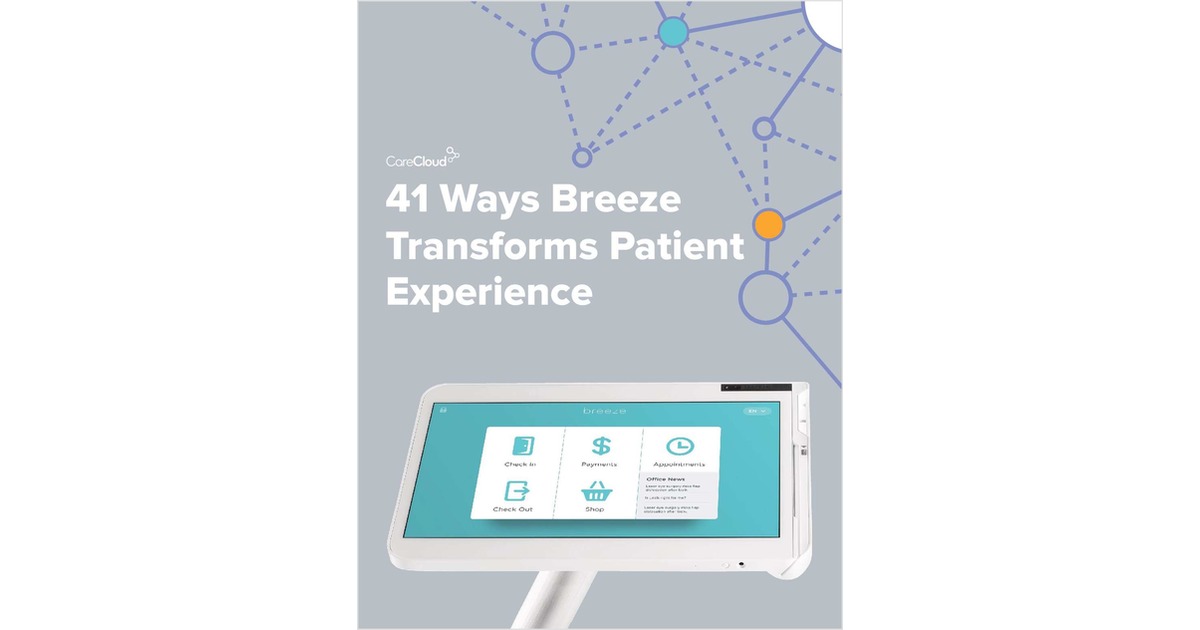 41 Ways Breeze Transforms Patient Experience